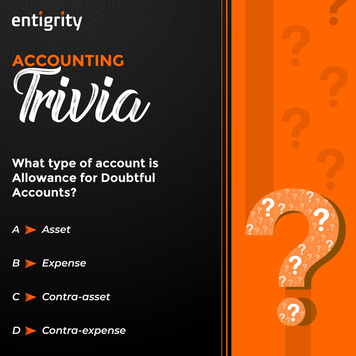 Think you've got what it takes to tackle this Accounting Trivia Quiz? Let's put your knowledge to the test! #Entigrity #AccountingTrivia #AccountingQuiz
