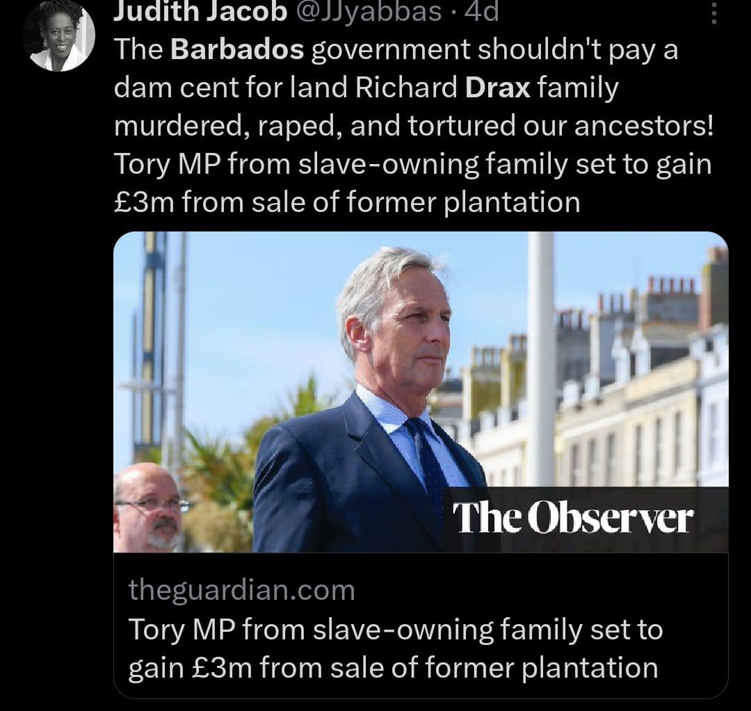 I'm so sad about this. I remember going to an event where an activist from Barbados spoke about the Drax family. What a travesty. Why should that family keep reaping the benefits of slavery.