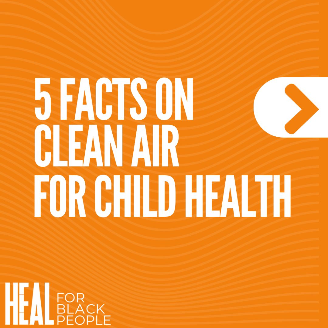 Stay informed with these 5 facts on air quality and the well-being of our children. Let's keep striving for change! 💞
#HEALForBlackPeople #SafeSpacesforKids 
#EmpoweringOurFuture