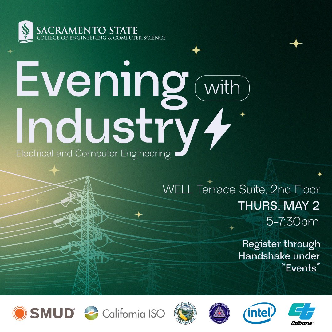 🌟 Join us for an Evening with Industry on May 2nd, 5-7:30 PM in the Well Terrace Suite! 💼 Gain insights from industry leaders at Intel, DMEA, DWR, SMUD, CAL ISO, and Caltrans. Open to all EEE and CpE majors, register through Handshake - see you there!

#SacStateECS #StingersUp