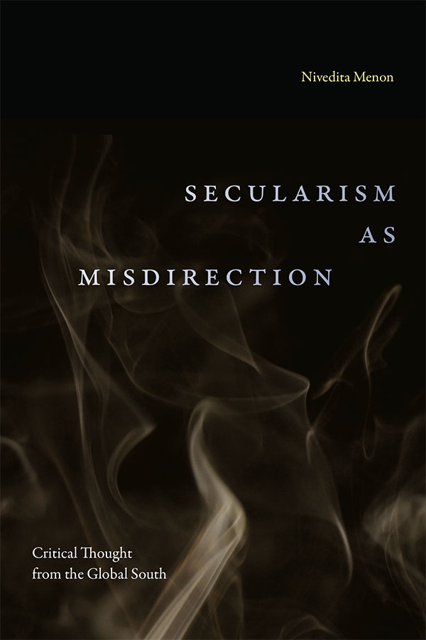 Save 30% on #NewBook 'Secularism as Misdirection' by Nivedita Menon, which traces how the discourse of secularism fixes attention to and hypervisualizes women and religion while obscuring other related issues. #AsianStudies #PostcolonialStudies
ow.ly/mHEu50RpgMg