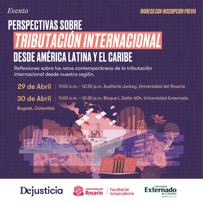 Este 29 y 30 de abril tendrá lugar el foro Perspectivas desde Latinoamérica y el Caribe sobre tributación internacional. Este espacio académico contará con la participación de @opardor y Liliana Heredia, del @ofiscalpuj. Inscripciones: dejusticia.org/evento-perspec…