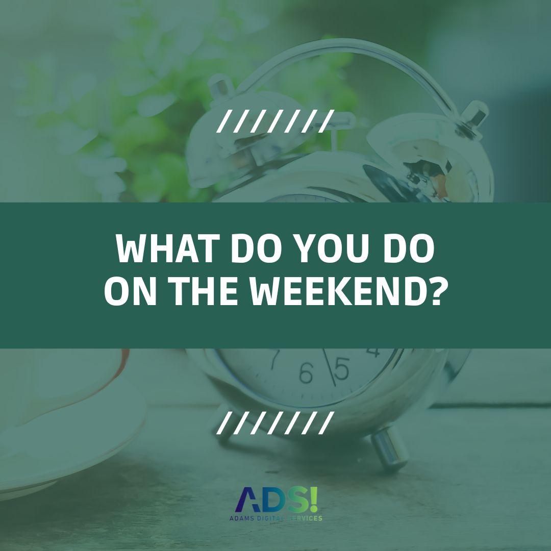 It’s Friday! The weekend is almost upon us. What do your weekend plans usually consist of? 🤔

#adamsdigitalservices #ads #socialmedia#socialmediaadvertising #digitaladvertising #weekend #friday