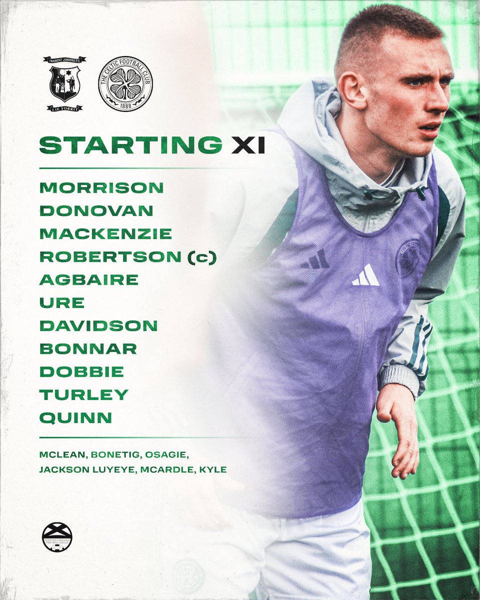 🟢 #CelticFCB Team News ⚪️ Here is how the Bhoys line-up for their final #SLFL match of the campaign 📋⤵️ #TRACEL | #COYBIG🍀