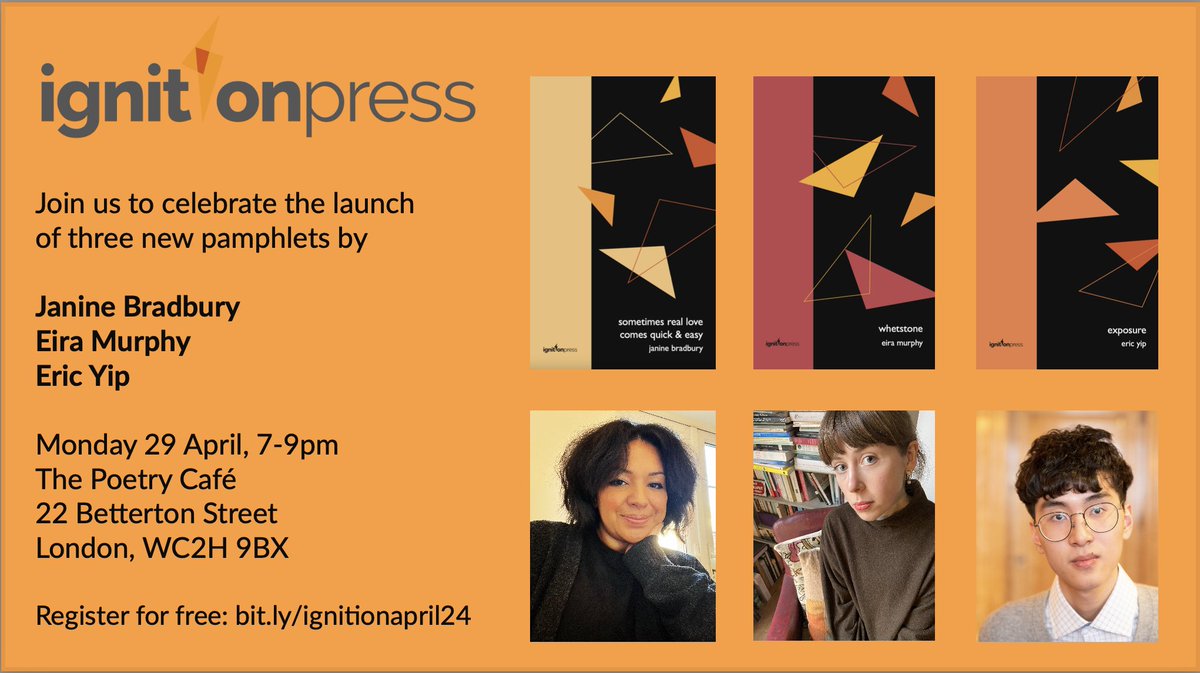 Join us at the Poetry Cafe on Monday as we launch Janine's Sometimes Real Love Comes Quick & Easy, Exposure by @metapheric, and Whetstone by @Ambientrumbling. You can register for free: bit.ly/ignitionapril24 There will be an online launch on 7 May: brookes.zoom.us/webinar/regist… (2/2)