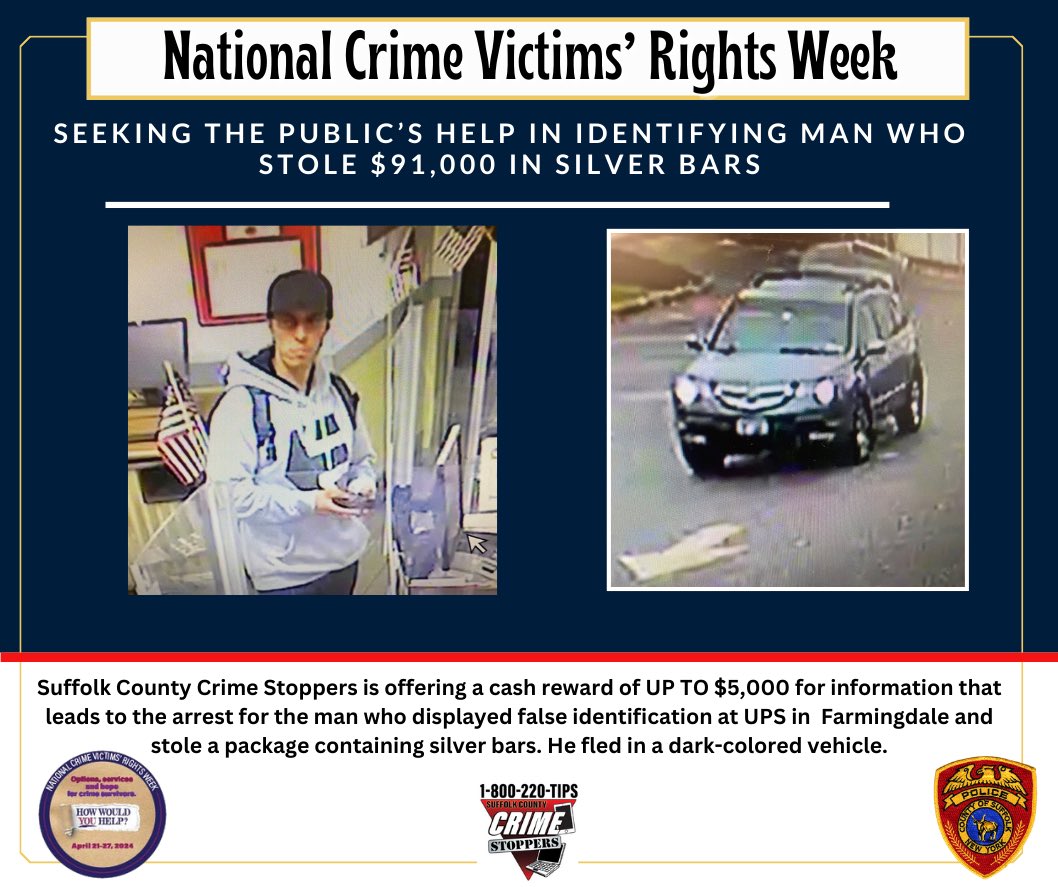 A man displayed false identification and stole a package from UPS, located in East Farmingdale on November 22, 2023. The package contained approximately $91,000 worth of silver bars. If you have information, call Suffolk County Crime Stoppers at 1-800-220-TIPS.