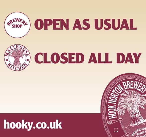 **PLEASE NOTE** The Malthouse Kitchen will be closed all day tomorrow as we host a private function. The brewery shop will be open as usual. The Malthouse Kitchen will be open as usual from 9.00am Sunday.