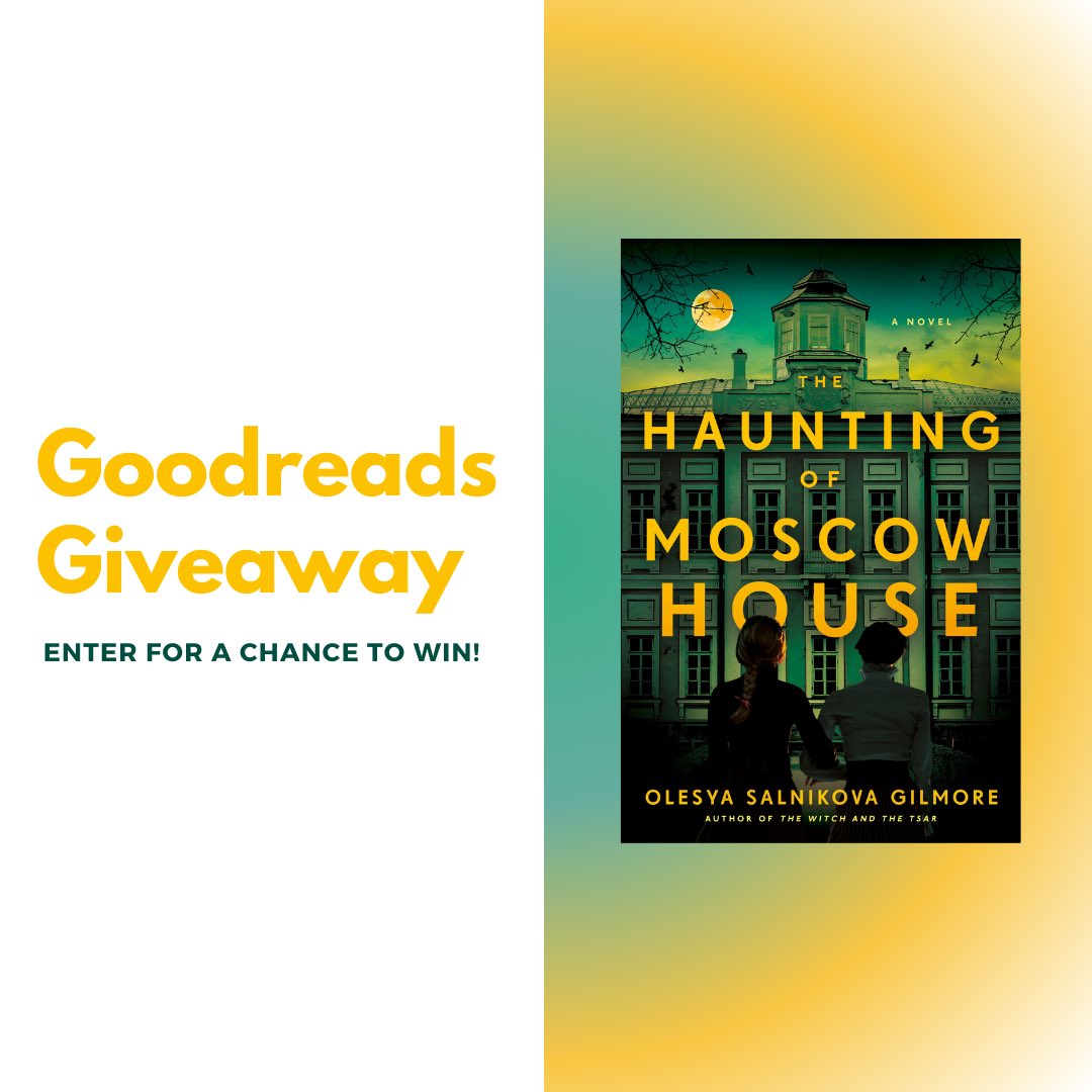 💚🖤Goodreads Giveaway for #TheHauntingofMoscowHouse🖤💚 Enter for a chance to win my hist gothic about two sisters faced w/ the literal ghosts of their family’s past in their crumbling ancestral house in post-revolutionary Moscow! Thru May 26. 👉 goodreads.com/giveaway/show/…