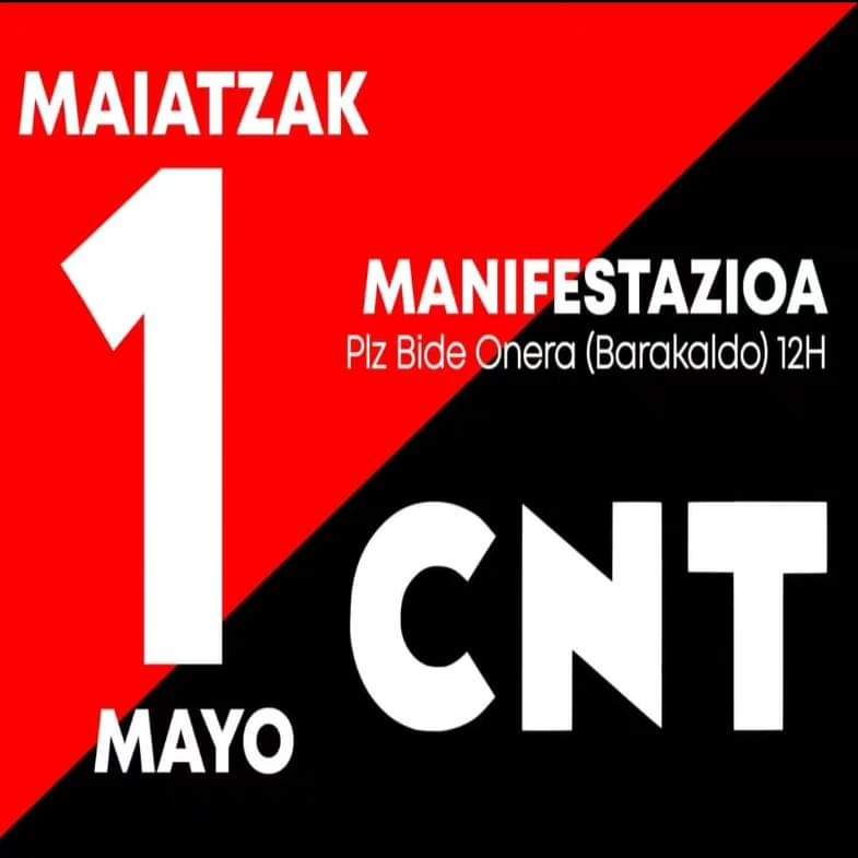 📢Ezkerraldea Zutik 1 de Mayo
📢MAIATZAK 1
#CuentaconCNT
✊️✊️🖤❤️