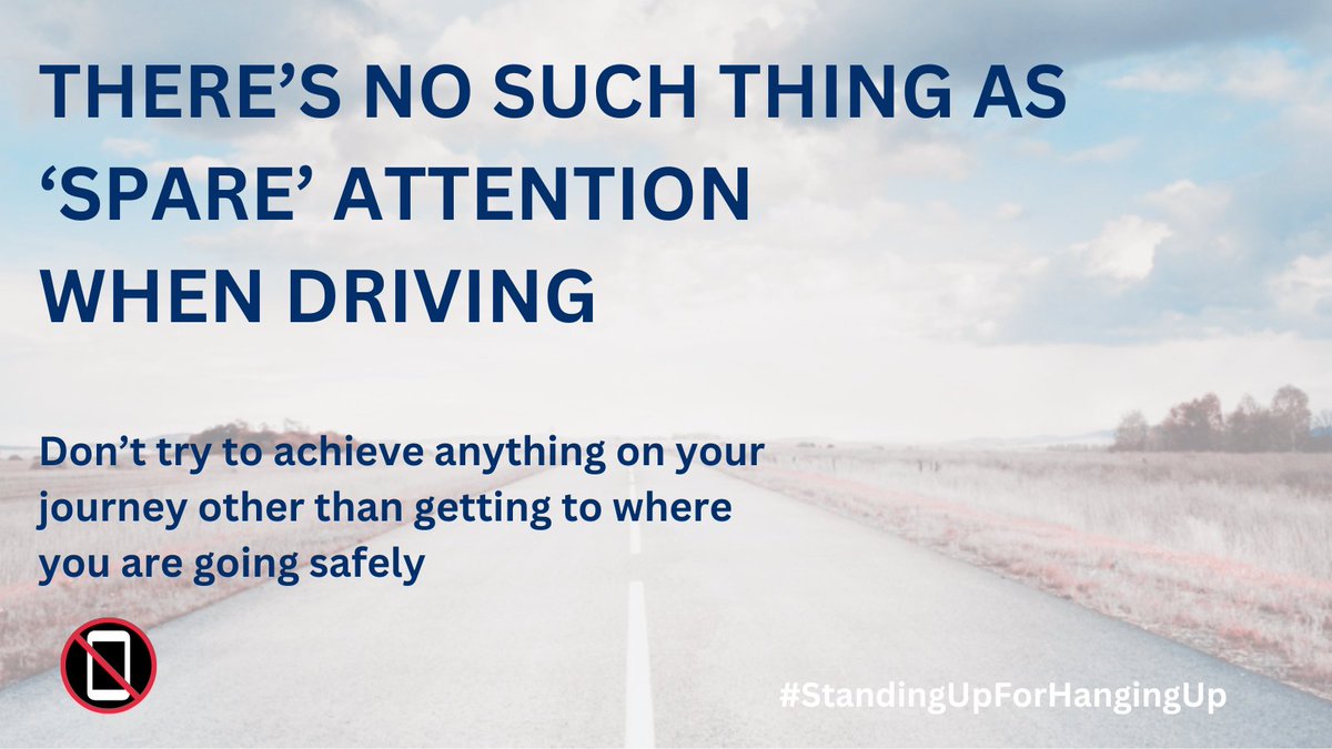 Driving whilst using a mobile phone is one of the 5 main causes of collisions. A study has also shown that handsfree is just as much of a distraction. No call, text or even video is more important than your life or that of other road users. #StandingUpForHangingUp #Fatal5