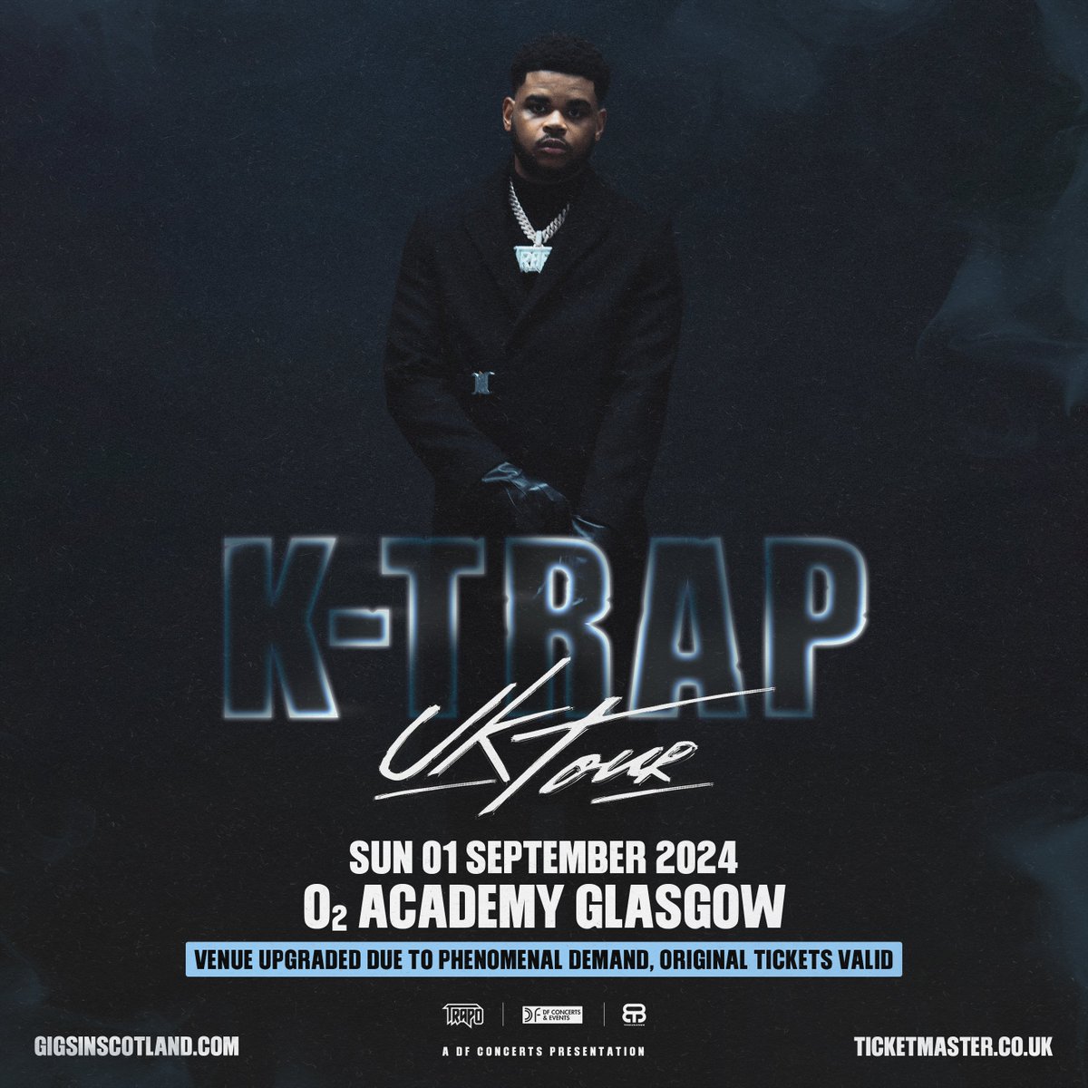 VENUE UPGRADE » The @ktrap19 show originally due to take place at @SWG3glasgow on 1st September has been upgraded to @O2AcademyGla due to phenomenal demand! Original tickets remain valid. Additional tickets on sale now 🔥 MORE INFO ⇾ gigss.co/ktrap