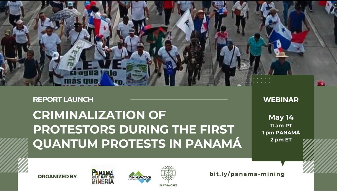📖 LAUNCH: Report launch: criminalization of protestors during the First Quantum protests in Panama Join us to hear from Panamanian environmental defenders about their courageous struggle that led to the annulment of the contract w/ the 🇨🇦 mining firm ➡️bit.ly/PVMSM