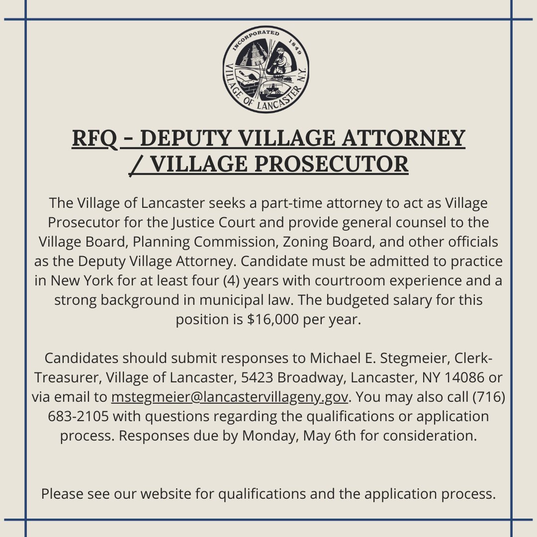 The Village of Lancaster seeks a part-time attorney to act as Village Prosecutor for the Justice Court and provide general counsel to various boards.

Please visit our website lancastervillageny.gov/rfq-deputy-vil… for the full listing.