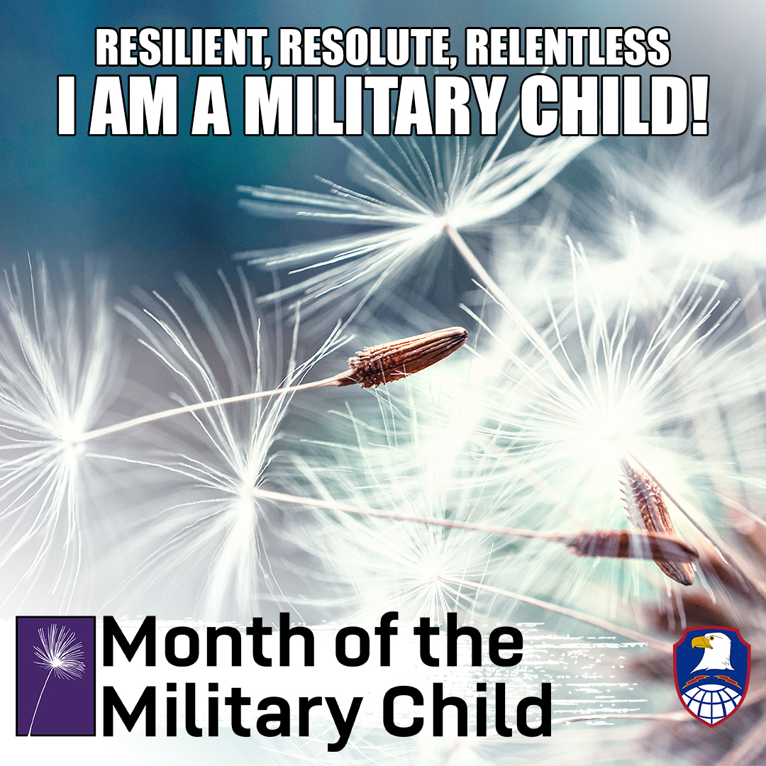 April is #MonthoftheMilitaryChild. 🧳 🏠 I am resilient. I am resolute. I am relentless. I am a military child!