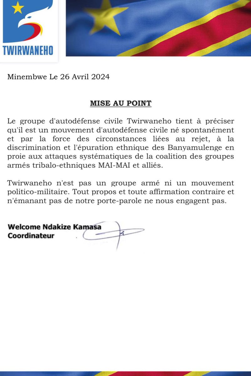 #NDAKIZA_KAMASA: @twirwaneho n’est pas un groupe armé ni un mouvement #Politico_Militaire. Tout propos et toute affirmation contraire et n’émanant pas de notre #Porte_Parole ne nous engagent pas. @Presidence_RDC @PatrickMuyaya @wembi_steve @UN_BintouKeita @USEmbKinshasa @MONUSCO…