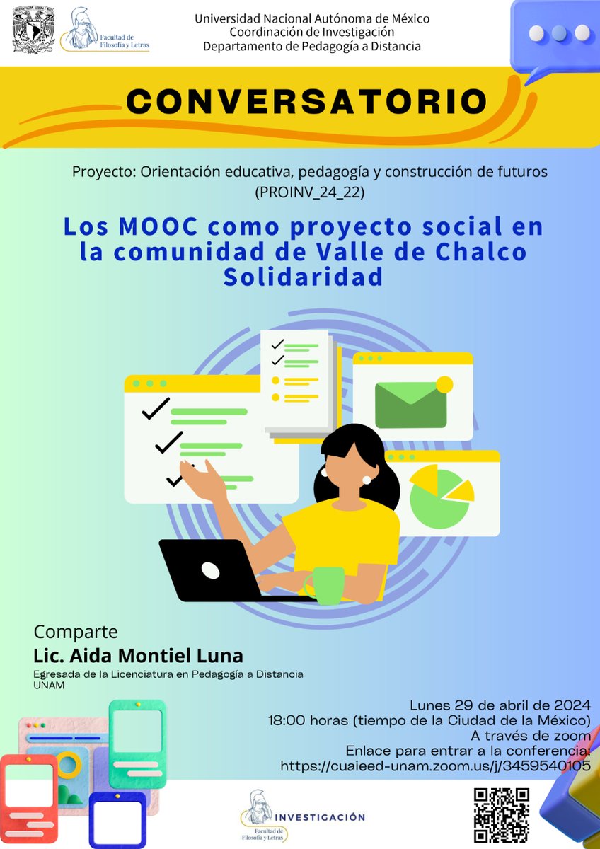 Los MOOC como proyecto social en la comunidad de Valle de Chalco Solidaridad 📅Lunes 29 de abril de 2024 ⏰18:00 horas (tiempo de la Ciudad de la México) 💻A través de zoom Enlace para entrar a la conferencia: cuaieed-unam.zoom.us/j/3459540105