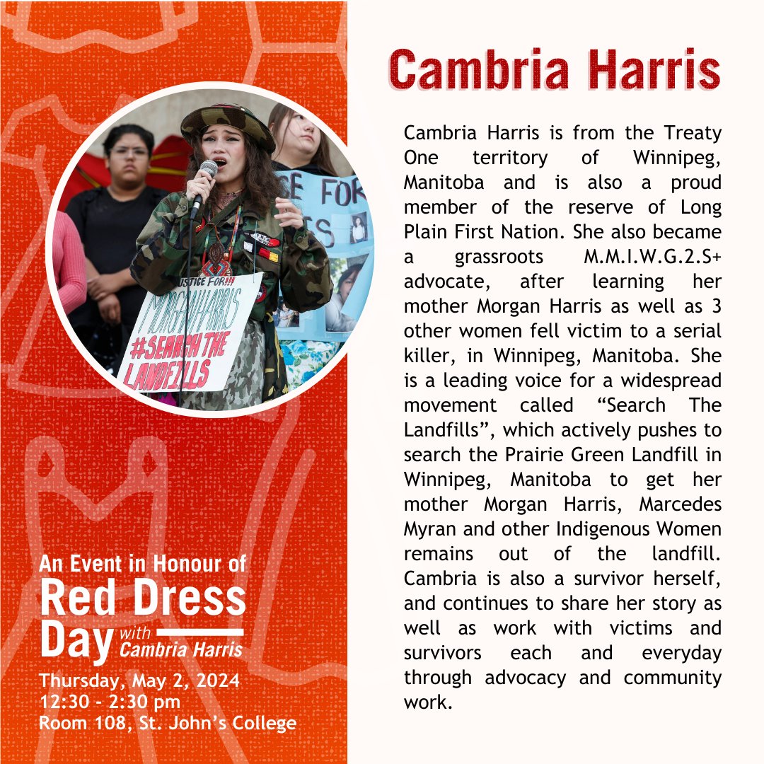 The CHRR and @umindigenous are honoured to host Cambria Harris next week on Thursday, May 2 for an event in honour of #RedDressDay. Learn more about Cambria's community work, #MMIWGS advocacy, and her role in the #searchthelandfill movement ⬇️