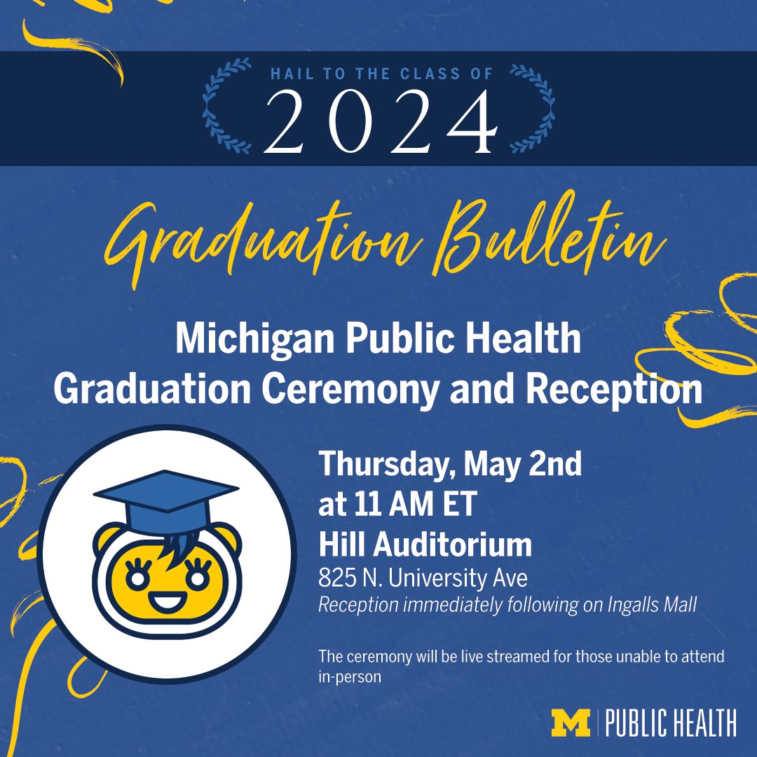 🎓 Congratulations to the Class of 2024!🎊 We are excited to celebrate this milestone at the School of Public Health Graduation Ceremony! For more information for students and their guests about graduation events, visit sph.umich.edu/graduation/202…
