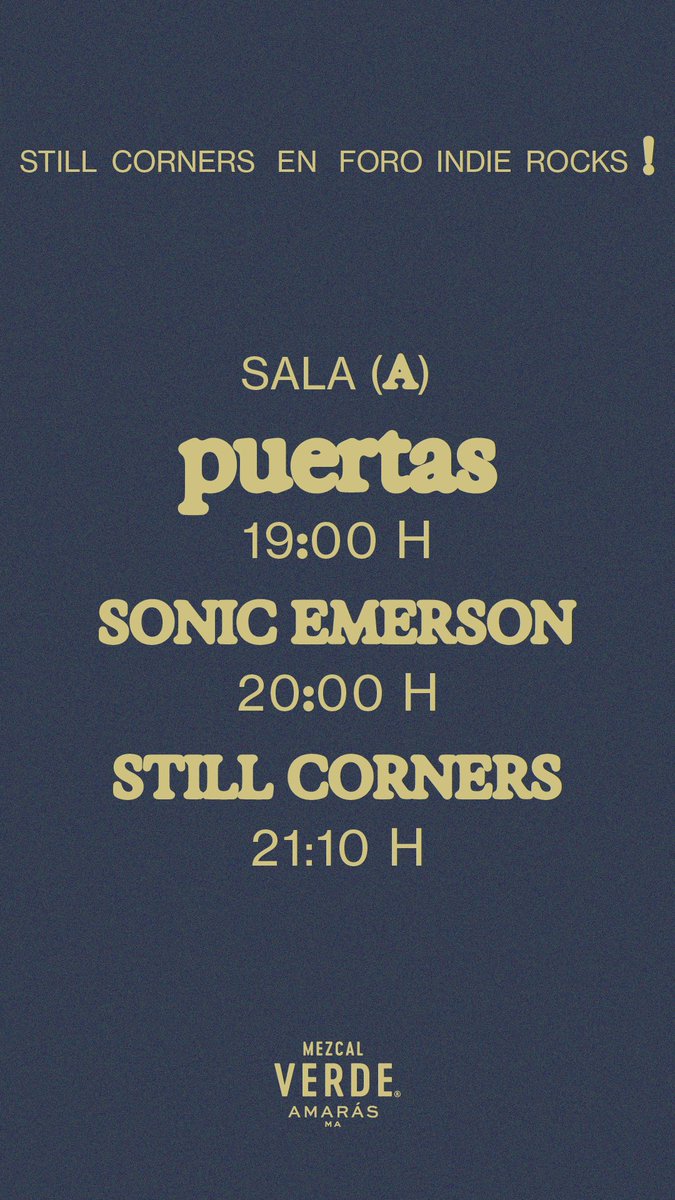 Atención 🚨estos son los horarios en el show de @StillCorners y @sonic_emerson para el 26 de abril 👁️⚡️