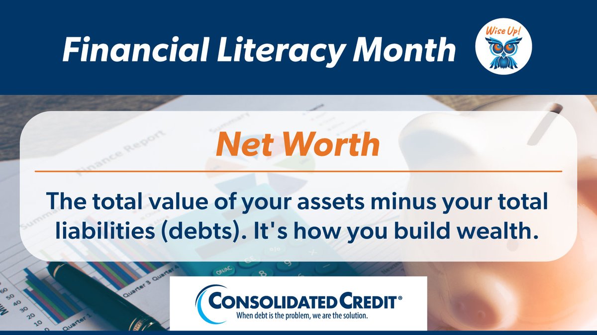 🦉#FinancialLiteracyMonth
#PersonalFinance #WordOfTheDay #NetWorth

💰Getting out of #debt is one of the first steps to increasing your net worth. 🙌How to Live Debt Free: ow.ly/203j50Rmgjx

#ConsolidatedCredit #CreditCounseling #FinancialEducation #DebtSucks ☎️844-450-1789