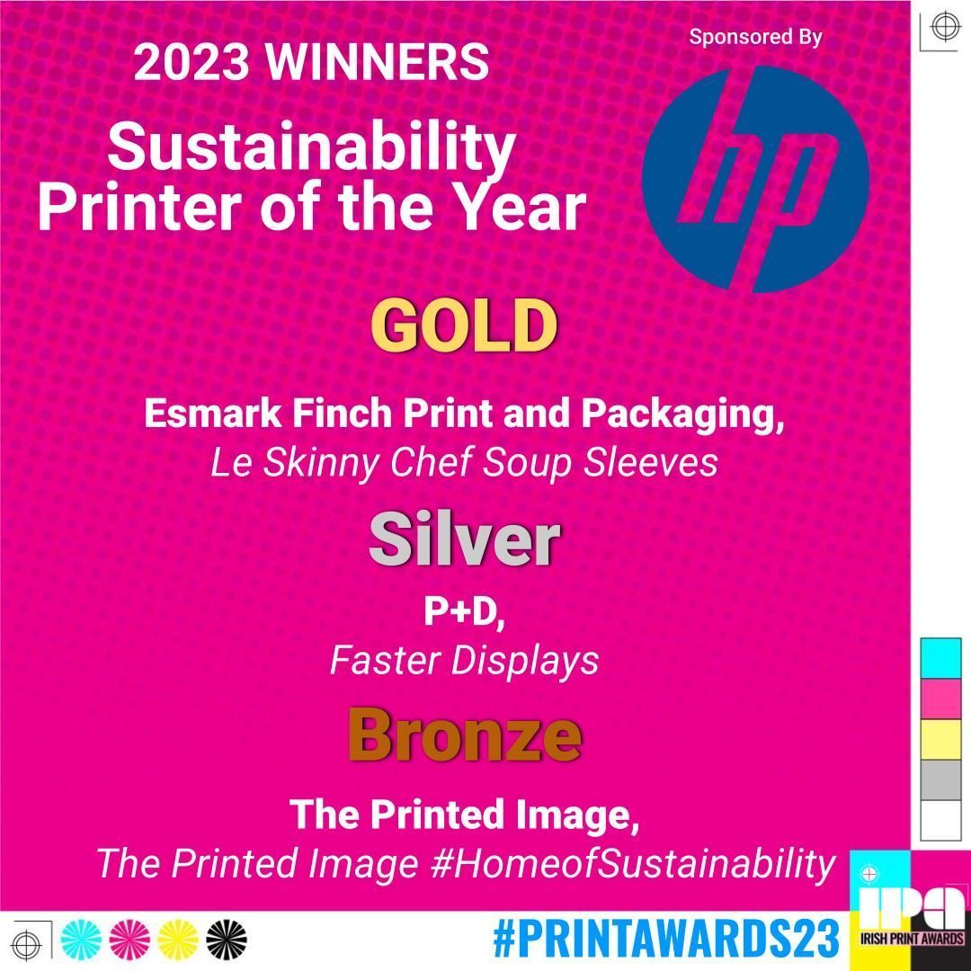 Irish Print Awards (@printawards) on Twitter photo The winners for Sustainability Printer of the Year areโฆ sponsored by <a href="/HP/">HP</a>
Le Skinny Chef Soup Sleeves - <a href="/esmarkfinchpp/">Esmark Finch Print & Packaging</a>
Faster Displays - @p_dvisual
The Printed Image #HomeofSustainability - <a href="/ThePrintedImage/">The Printed Image | Home Of Sustainability</a>
#PRINTAWARDS23 The winners for Sustainability Printer of the Year areโฆ sponsored by <a href="/HP/">HP</a>
Le Skinny Chef Soup Sleeves - <a href="/esmarkfinchpp/">Esmark Finch Print & Packaging</a>
Faster Displays - @p_dvisual
The Printed Image #HomeofSustainability - <a href="/ThePrintedImage/">The Printed Image | Home Of Sustainability</a>
#PRINTAWARDS23
