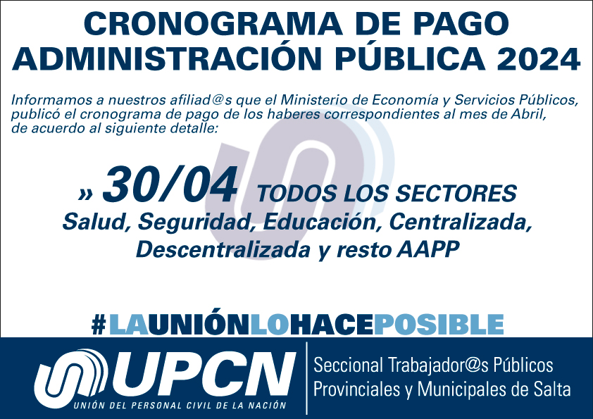 Cronograma de pago de haberes correspondientes a Abril 2024

De acuerdo al siguiente detalle:

TODOS LOS SECTORES:     30 de Abril
Incluye Personal de Salud, Seguridad, Educación, Centralizada, Descentralizada (resto AAPP)

#UPCNtugremio

#UPCNsiemprejuntoavos