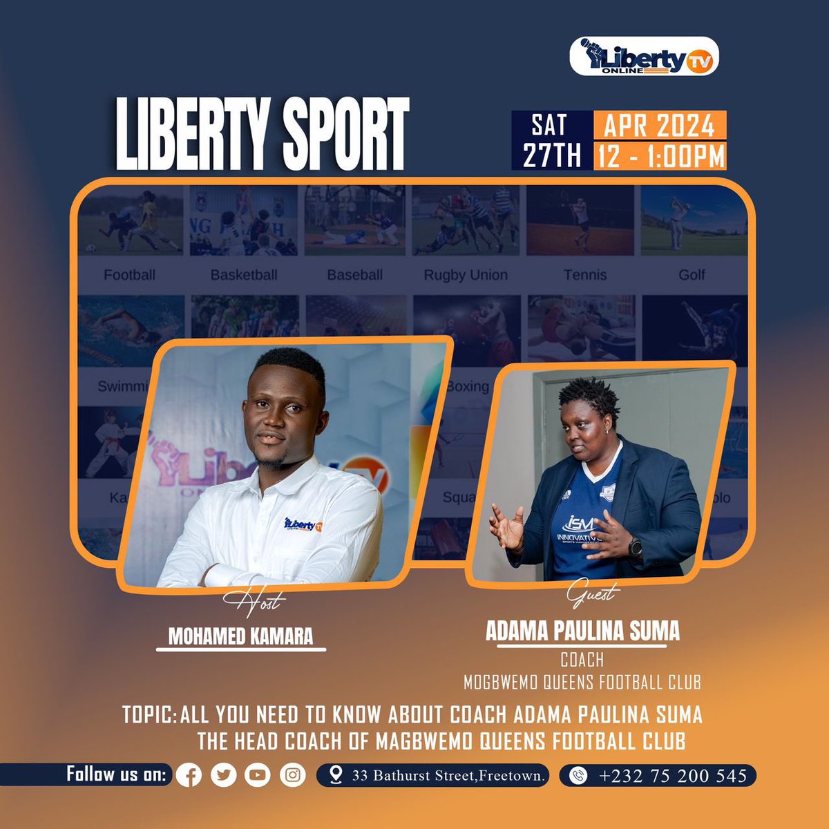 Please join us tomorrow at noon for another installment of the Liberty Sport Program. Coach Adama Paulina Suma will share her inspiring journey in the world of sports. Tune in for the newest sports fixtures, transfers, gossip, analysis, and a range of other sports updates. #SL