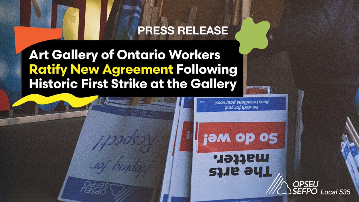 Art Gallery of Ontario (AGO) workers of OPSEU/SEFPO Local 535 voted 'yes' to ratifying their new collective agreement today, after fighting for their futures over the course of a month-long, first-ever strike at the @agotoronto. Full press release: opseu.org/news/art-galle…