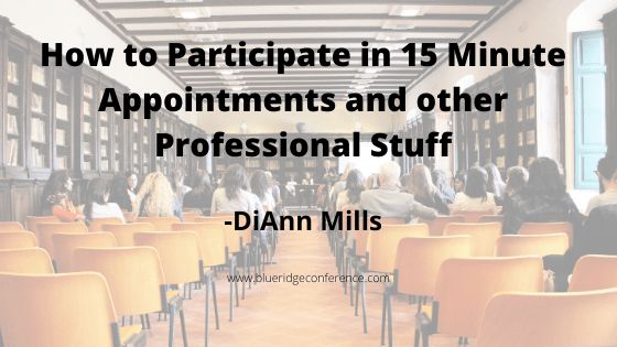 'One of the conference highlights is the ability for the writer to schedule two face-to-face appointments with an agent, editor, or professional writer.'
How to Participate in 15 Minute Appointments and other Professional Stuff @DiAnnMills #BRMCWC #PubTip buff.ly/4aSupIK
