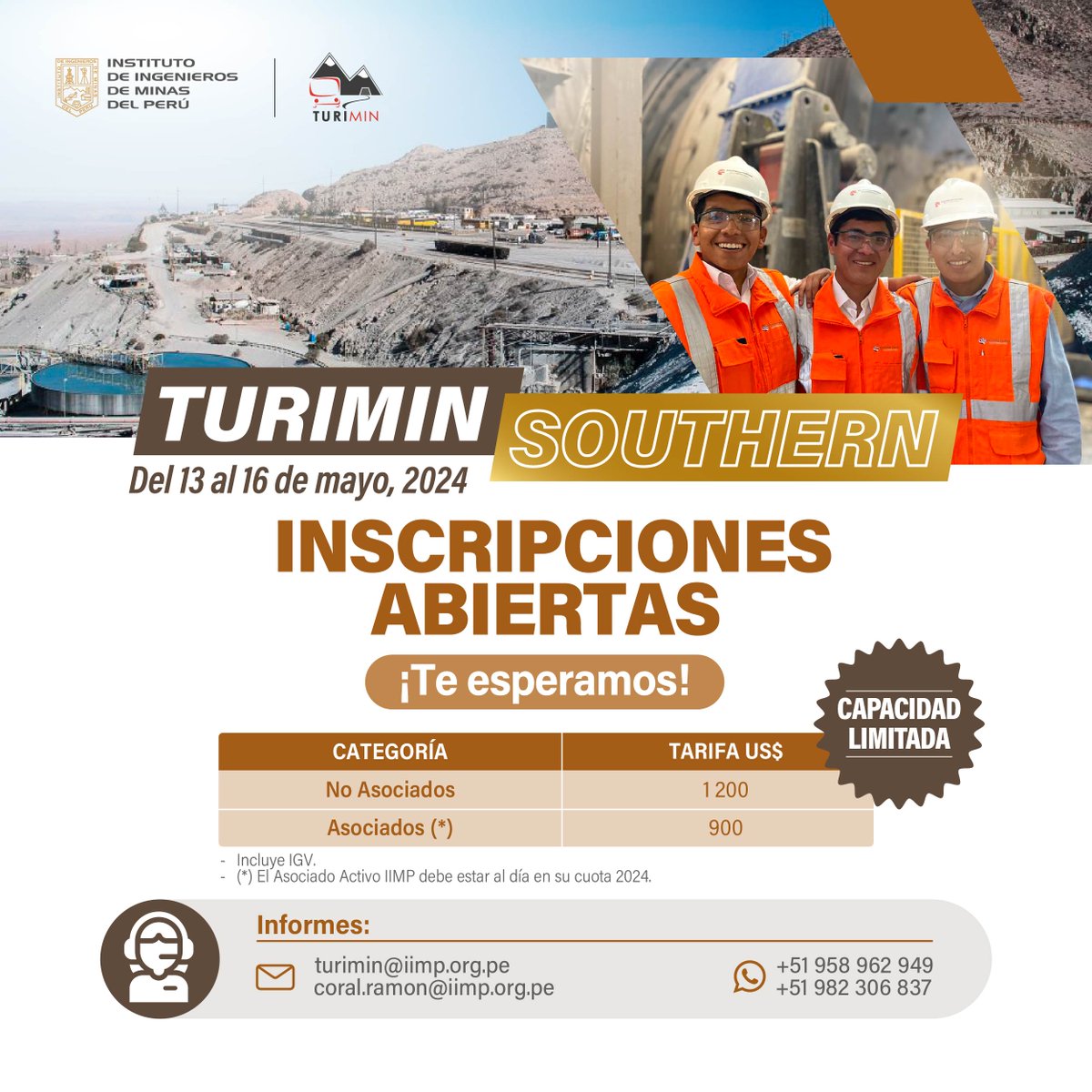 🌟 ¡Atención Asociados! El Instituto de Ingenieros de Minas del Perú te invita al TURIMIN Southern. 📅 Fecha: 13 al 16 de mayo 📌 Regístrate aquí: ow.ly/EP3q50RpFNk 📧 Informes y coordinaciones: ow.ly/8Kpr50RpFRt y ow.ly/SF6v50QOSTp. ¡No te lo pierdas!