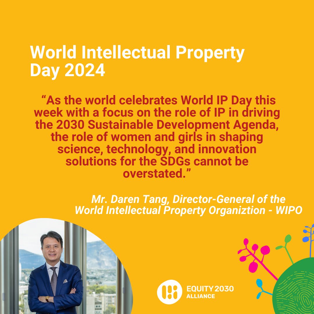 Happy #WorldIPDay! 🌐 Today, we honor the role of IP in enabling gender-equitable solutions to drive #SDGs. Thrilled to welcome Mr. Daren Tang, Director-General of @WIPO, as a Champion of #Equity2030Alliance. Let's celebrate innovation, creativity, and gender equity! #IP4SDGs