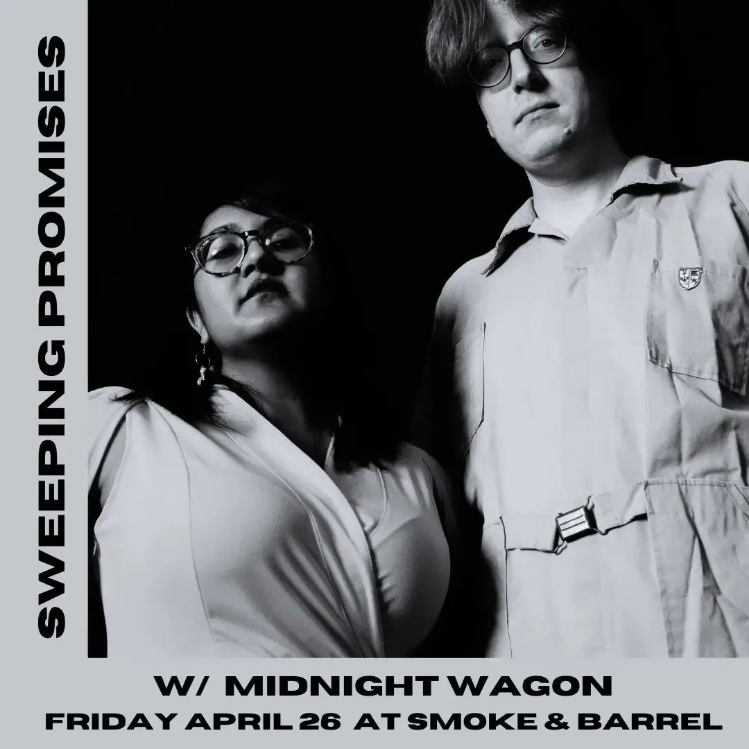 Tonight - Fayetteville AR Sweeping Promises + Midnight Wagon at Smoke and Barrel. Doors at 8pm. 21+ $17 at the door