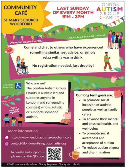 This Sunday 28th April, London Autism Group Charity have a Community Café session for the Autistic Community in South Woodford. This is on the last Sunday of every month at 1pm-3pm at St Mary's Church (207 High Road, South Woodford E18 2PA). We hope to see you there.