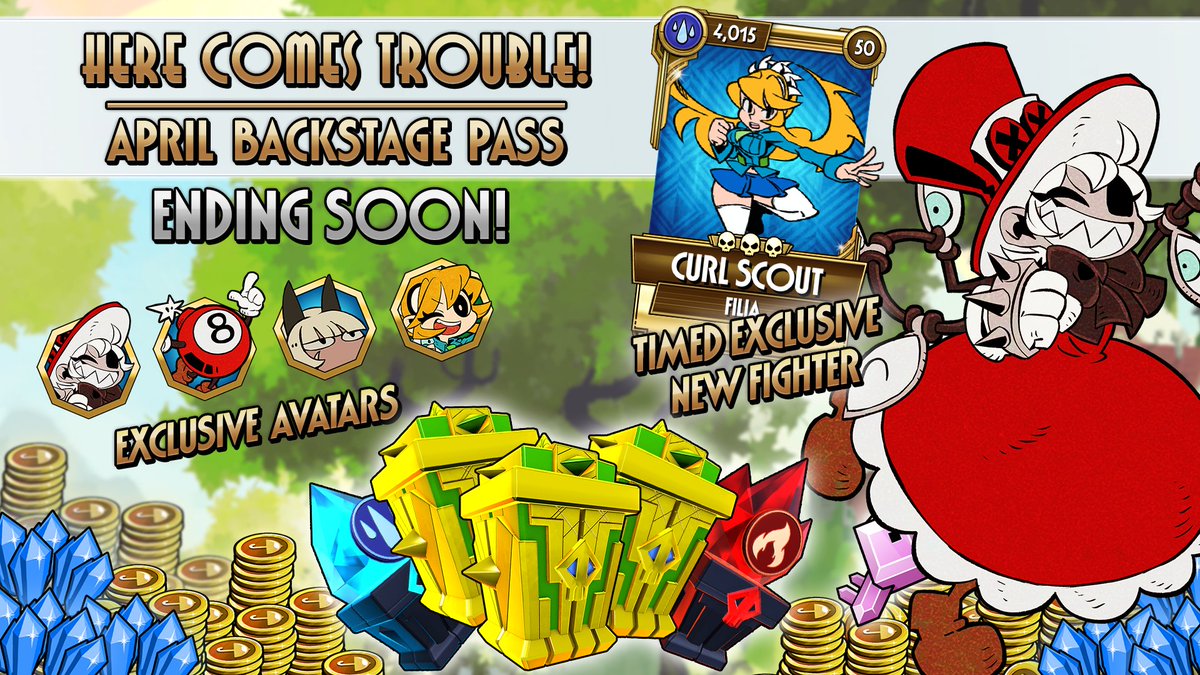 The HERE COMES TROUBLE Backstage Pass will be ending soon! How many rewards have you unlocked? The brand new PLUNDER PRESSURE Backstage Pass starts on May 1st!