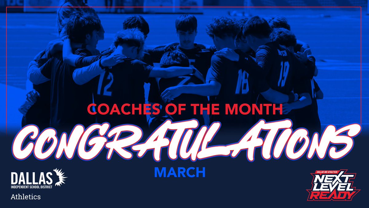 Congratulations to our March Coaches of the Month!  Reg 1 Sean Conner, Adamson Benjamin Tharpe, West Dallas MS Reg 2 Johnathon Yates, Bryan Adams Aaron Fuentes, Hill MS Reg 3 Tiara Mitchell, W.T. White Kelly McClennon, Conrad Reg 4 Cynthia Calahan, Carter Crystal Delley, SOC