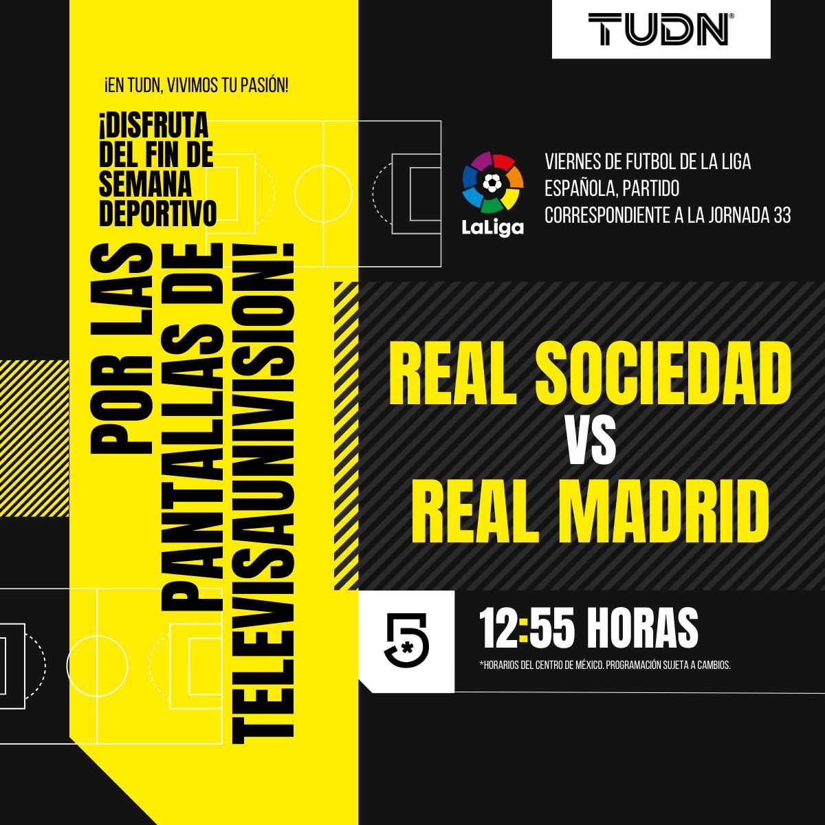 ¡Los viernes de #LaLiga se viven en nuestras pantallas! ⚽🇪🇸

Real Sociedad 🆚️ Real Madrid ¡Nos vemos a las 12:55 pm!

En #TUDN #VivimosTuPasión