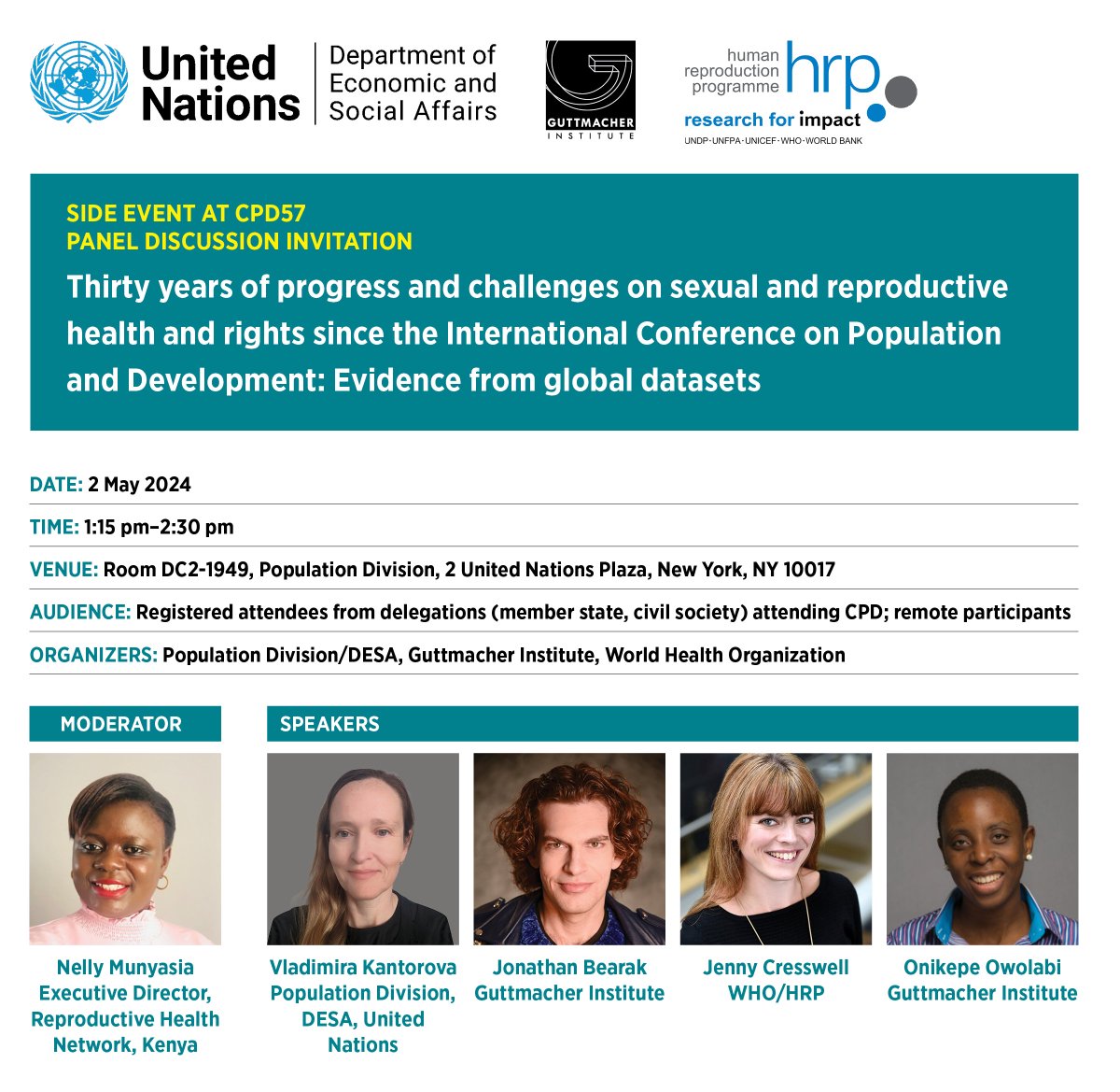 Join us for a #CPD57 side event with <a href="/UNDESA/">UN DESA</a> &amp; <a href="/HRPresearch/">HRP</a> on 30 years of #SRHR progress &amp; challenges. Hear from experts <a href="/jonathanbearak/">Jonathan Marc Bearak</a>, <a href="/Onykepe/">Onikepe Owolabi</a>, <a href="/nellymunyasia/">Nelly Munyasia</a> <a href="/rhnkorg/">Reproductive Health Network Kenya</a>, Vladimira Kantorova <a href="/UNDESA/">UN DESA</a> &amp; <a href="/JennyCresswell/">Jenny Cresswell</a> <a href="/WHO/">World Health Organization (WHO)</a>. 

Attend in person or online: desa.webex.com/desa/j.php?MTI…