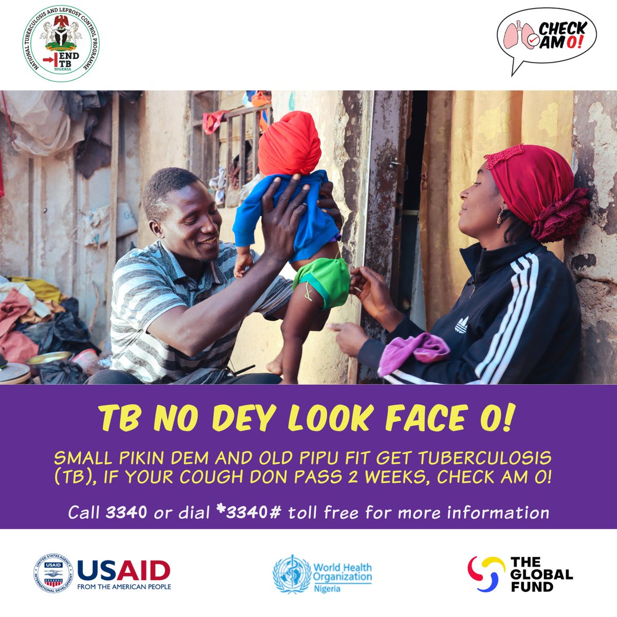 Small pikin dem, and old pipu, fit get TB.

If your cough don pass 2 weeks, check am o!

You fit call this number free; 3340 or dial *3340# make them tell you more about TB.

#YesWeCanEndTB #NoGreeForTB #CheckAmO! #EndTB