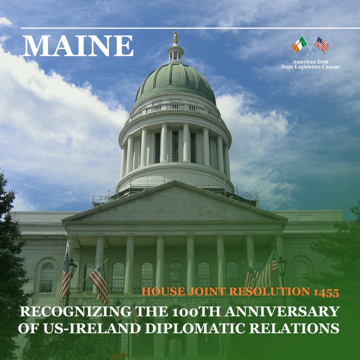 Commemorating 100 years of diplomatic relations between Ireland & the US in Maine.

The Main House introduced a resolution to recognize this milestone and the significant number of state Legislators within the AISLC.

#AISLC #AmericanIrish #LeChéile100