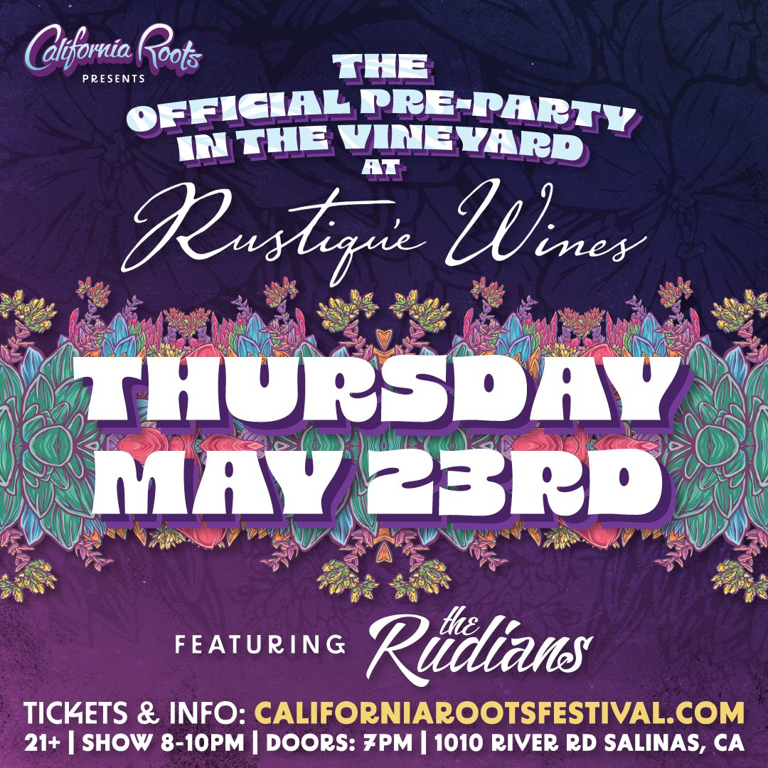 Ready to kick off #CaliRoots vibes early❓🎉 Join us for the OFFICIAL CALI ROOTS PRE-PARTY on Thursday, 5/3 at Rustique Wines Vineyard in Salinas! 🍇🎶 Groove to the music from The Rudians & get your crew in the festival spirit! 🍷✨ ℹ️ bit.ly/3w2xS8C