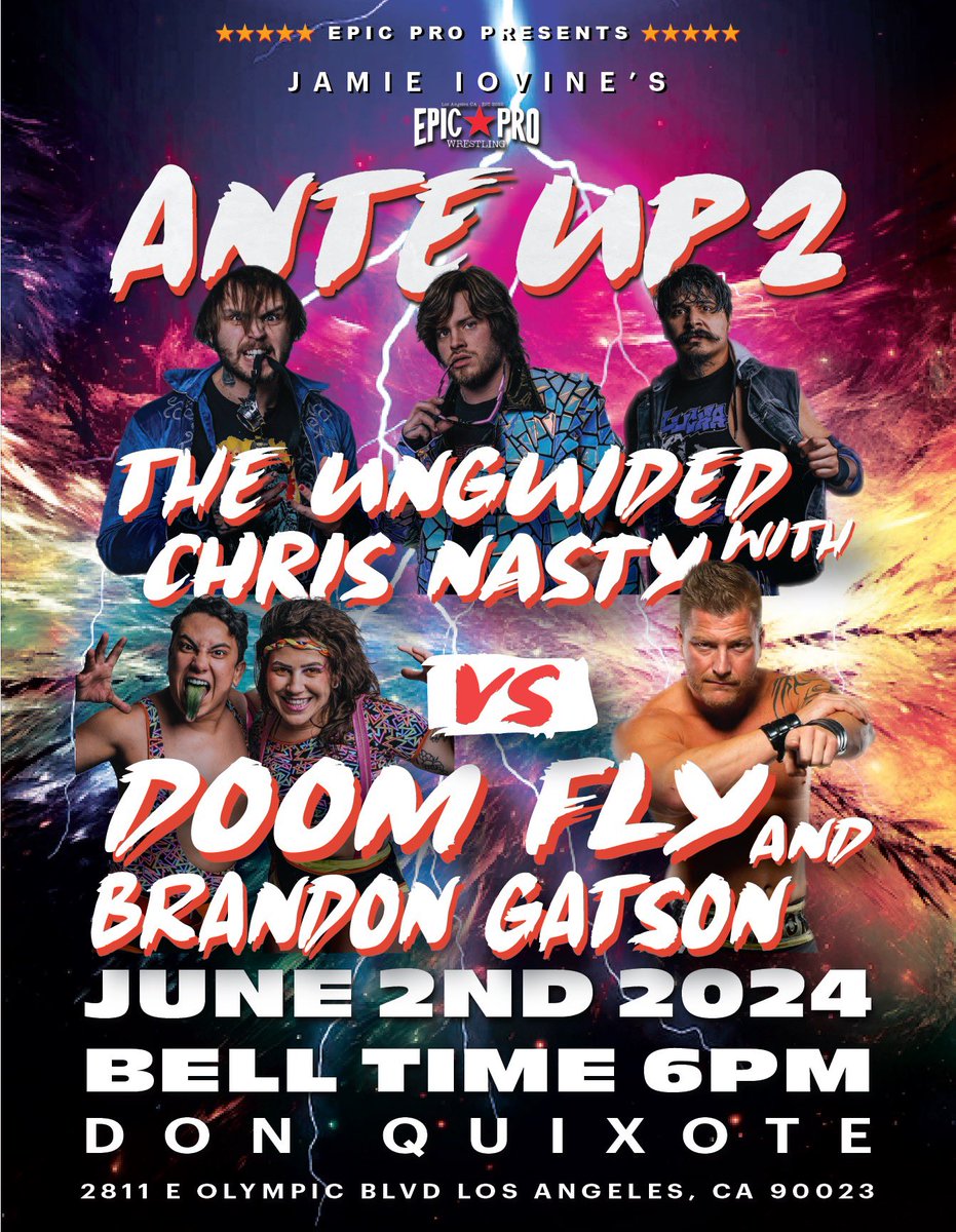 🚨MATCH ANNOUNCEMENT🚨 Chris Nasty teams with The Unguided to face Brandon Gatson and DoomFly at @Jamie_iovine’s Ante Up 2 on June 2nd at Don Quixote in Los Angeles, CA! Get your tickets now! tinyurl.com/epjianteup2