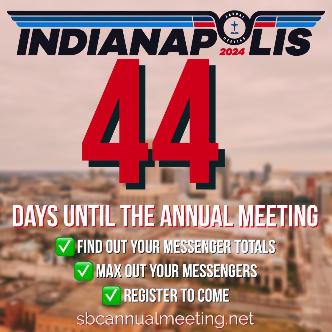 savethesbc's tweet photo. 44 days until #SBC24 

It’s time for every Bible-believing SBC church to max out their messengers and register to come. 

We need you there to: 

Pass the Law Amendment ✅
Elect a conservative president ✅
Pass financial transparency ✅
Stop the Liberal Drift ❌ https://t.co/Fpo9x3y2Vm