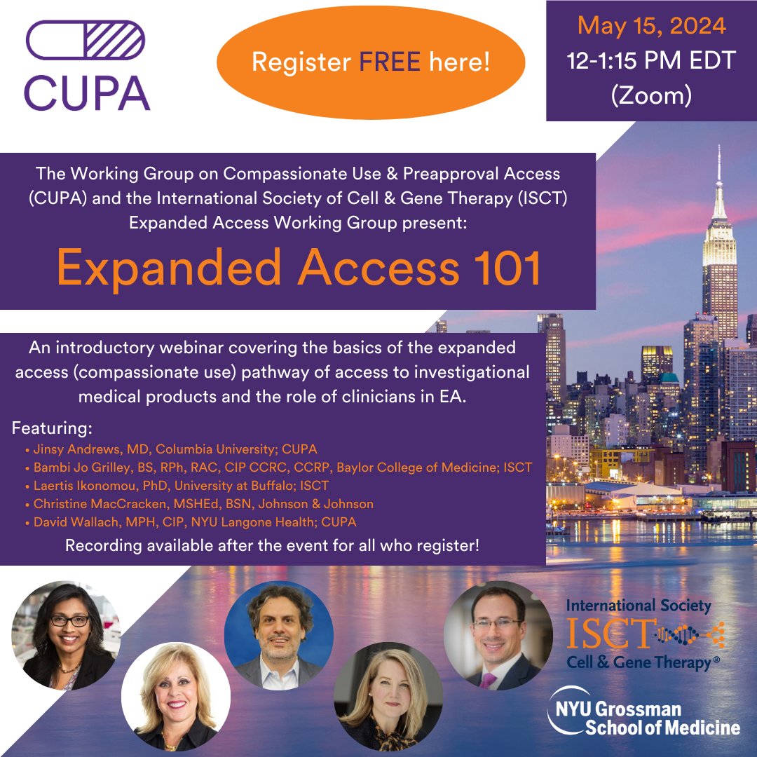 Registration is now OPEN for the 2024 'Expanded Access 101' FREE webinar on 5/15. Excited to be partnering with @ISCTglobal's EA Working Group on this year's event, which will focus on the role of #clinicians in #ExpandedAccess. Register now! nyulangone.zoom.us/webinar/regist…