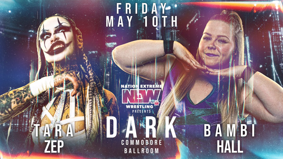MORE BREAKING NEWS: @BambiHall demanded the scariest opponent @plexiswrestling could find for her. Well it looks like he took her literally. Welcome to the nightmare world of @VillainTaraZep . May 10th. Buy tickets now. ticketmaster.ca/nation-extreme…
