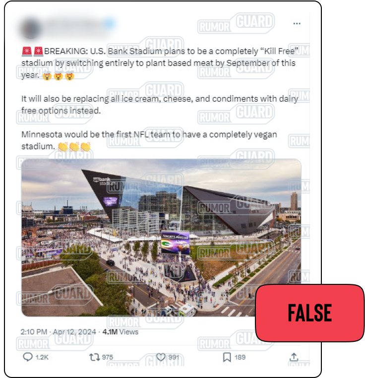 ❌ NO: The Minnesota Vikings' football stadium is not getting rid of meat & dairy products at concession stands & going totally vegan next season. This rumor started with a social account known for satirical, exaggerated and false content about the NFL: bit.ly/VeganVikings