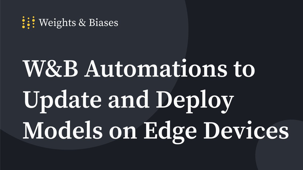 Interested in learning how to utilize W&B Automations for seamless operations on Edge devices? Join @fridadesigley in this comprehensive walkthrough. Watch now→ youtube.com/watch?v=-G3F-d…