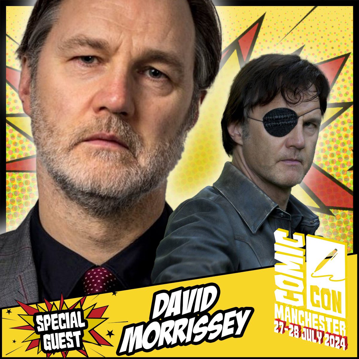 Comic Con Manchester welcomes David Morrissey, known for projects such as The Walking Dead, The Long Shadow, Radioman and many more. Appearing 27-28 July! Tickets: comicconventionmanchester.co.uk
