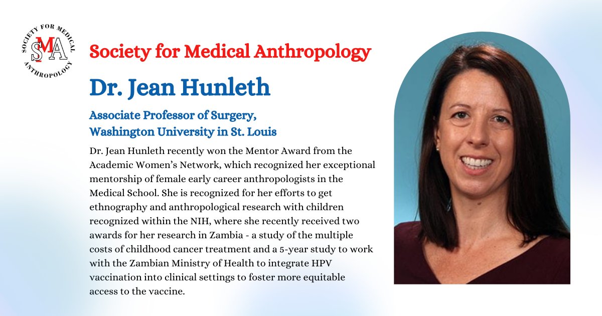 This month, we partnered with the Society for Medical Anthropology (SMA, @SocMedAnthro) to highlight SMA Members, their interests, and more. Meet Dr. Jean Hunleth, Associate Professor of Surgery at Washington University in St. Louis! Learn about SMA: ow.ly/ghU850RcKov