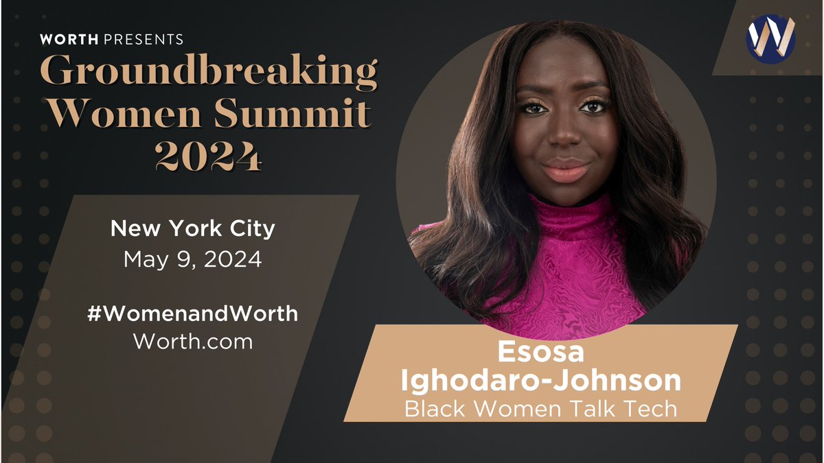 .@Sosaspeaks, the co-founder of @BWTalkTech, is encouraging black women to build the next billion-dollar business. 🌟💲💰 On May 9th, she'll be speaking at Worth's 2024 Groundbreaking Women Summit in NYC. Join her there: hubs.la/Q02vckkV0