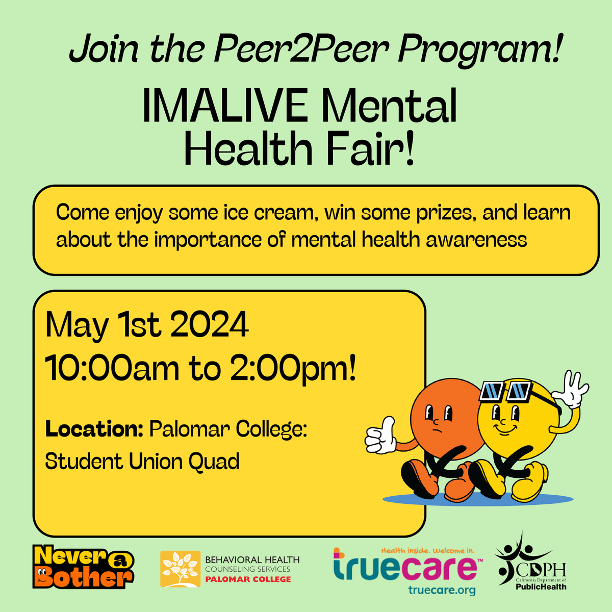 IMALIVE Mental Health Fair is coming to Palomar College to kick off May's Mental Health Month!

TrueCare's Peer2Peer Program is partnering with @pchealthcenters to offer the Palomar community an educational, interactive, and fun event  surrounding mental health awareness. 

#bhcs